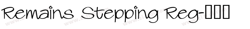 Remains Stepping Reg字体转换